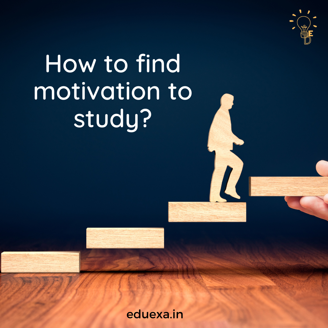 Motivation to Study